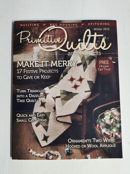 Primitive Quilts and Projects Magazine | Winter 2015 - All About Ewe Wool Shop