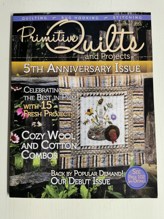 Primitive Quilts and Projects Magazine | Summer 2016 - All About Ewe Wool Shop