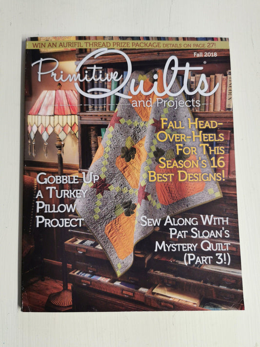 Primitive Quilts and Projects Magazine | Fall 2018 - All About Ewe Wool Shop