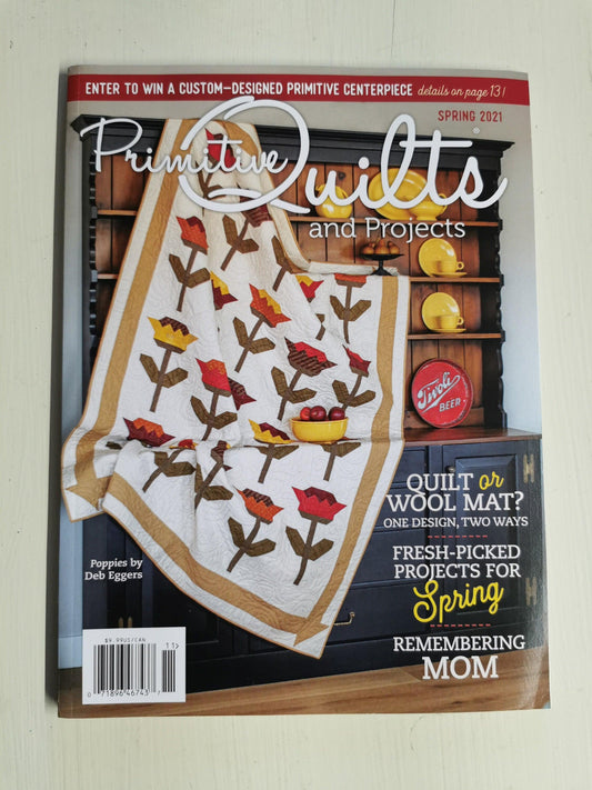 Primitive Quilts and Projects Magazine | Spring 2021 - All About Ewe Wool Shop